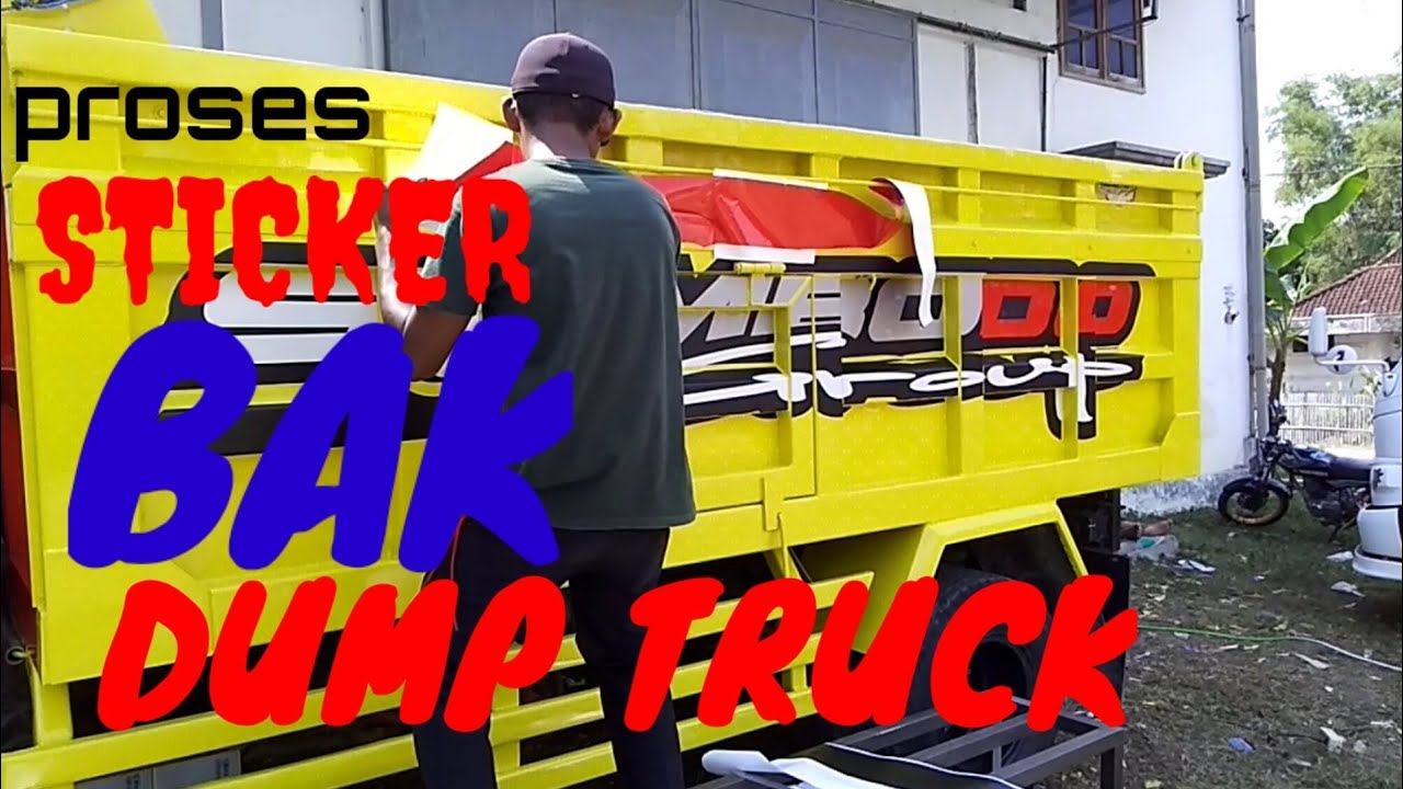 Proses Sticker Bak Dump Truk Keren  SEMBODO YouTube