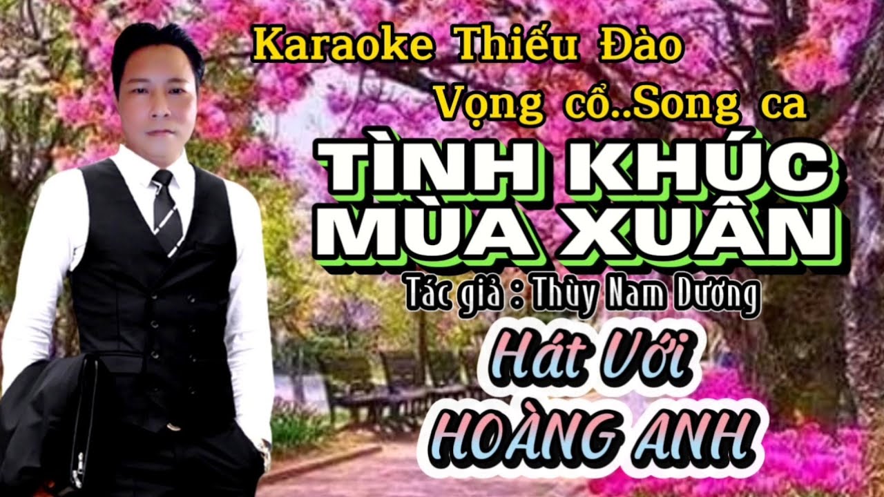 🎸TÌNH KHÚC MÙA XUÂN # Karaoke Thiếu Đào.. Vọng cổ Song ca # Hát Với HOÀNG ANH