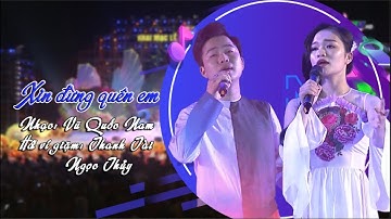 Xin đừng quên em | Lễ hội du lịch Cửa Lò 2023