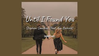 Until I Found You x Juliet to your Romeo • lyrics (sped up) Resimi