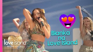 Koncert Blanki | Love Island. Wyspa Miłości 8