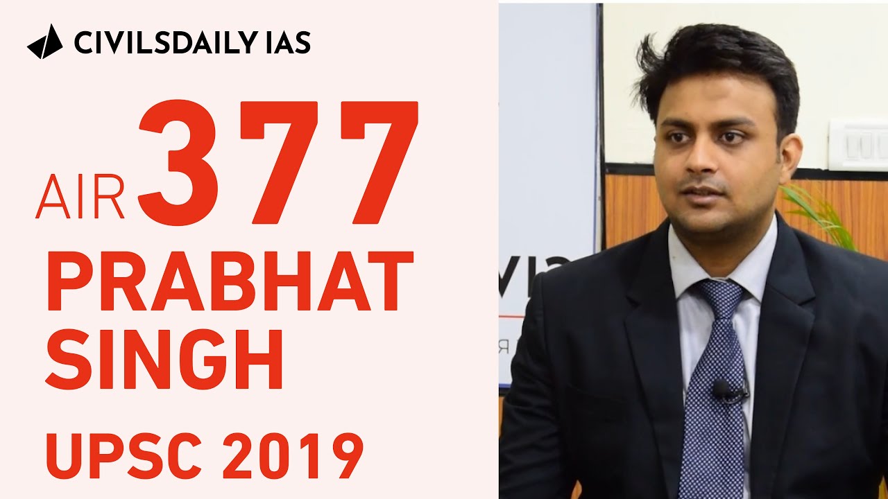 UPSC Topper - Singh Prabhat Gyanendra, UPSC 2019, AIR 377 - Mock Interview  with Civilsdaily - YouTube