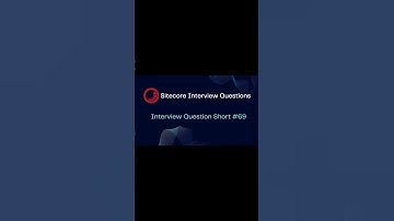Sitecore Shorts - Interview Question Short #69 #shorts #cms #sitecore