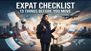 The Complete Expat Starter Checklist 13 Things You MUST Do Before Moving Abroad