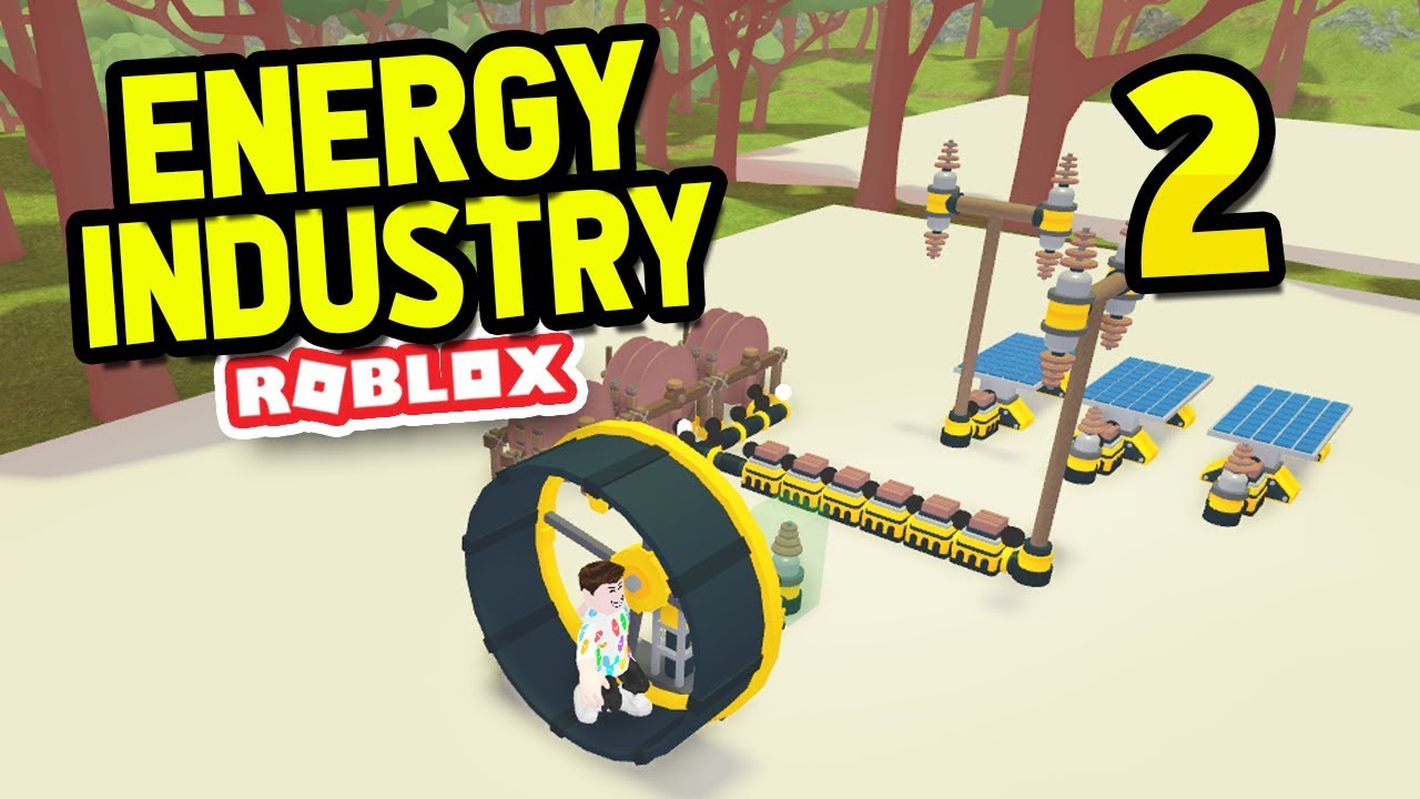 Increasing Production Roblox Energy Industry 2 Youtube - energy industry roblox codes