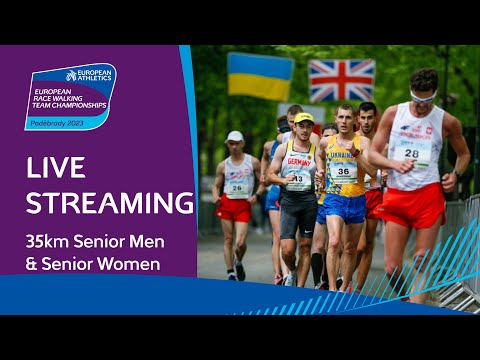 35km Senior Men & Senior Women - European Race Walking Team Championships, Podebrady (CZE)