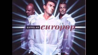 Eiffel 65   Living In A Bubble