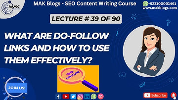 What Are Do-Follow Links and How to Use Them Effectively? | MAK Blogs #makblogs #seo #seohacks