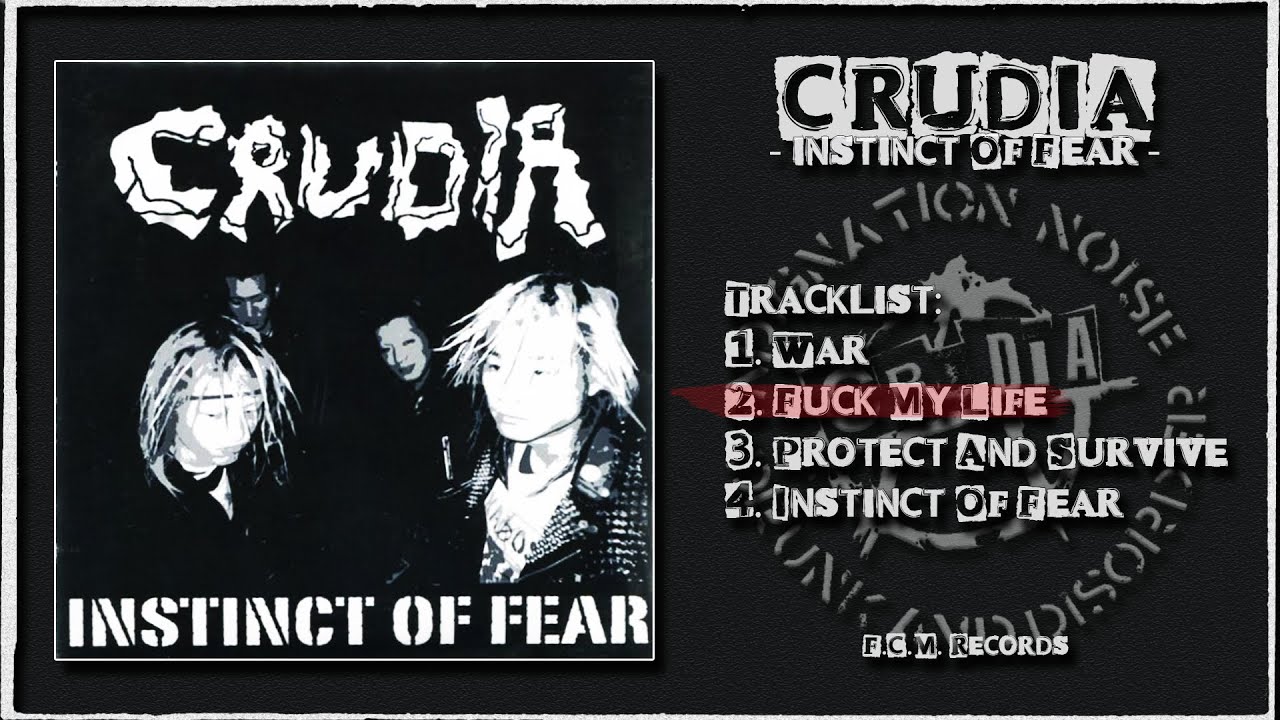 CRUDIA - Instinct Of Fear (Miyazaki Raw Punk, 2005, Full CDr)