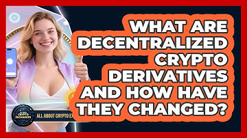 What Are Decentralized Crypto Derivatives And How Have They Changed? - All About Crypto Exchanges