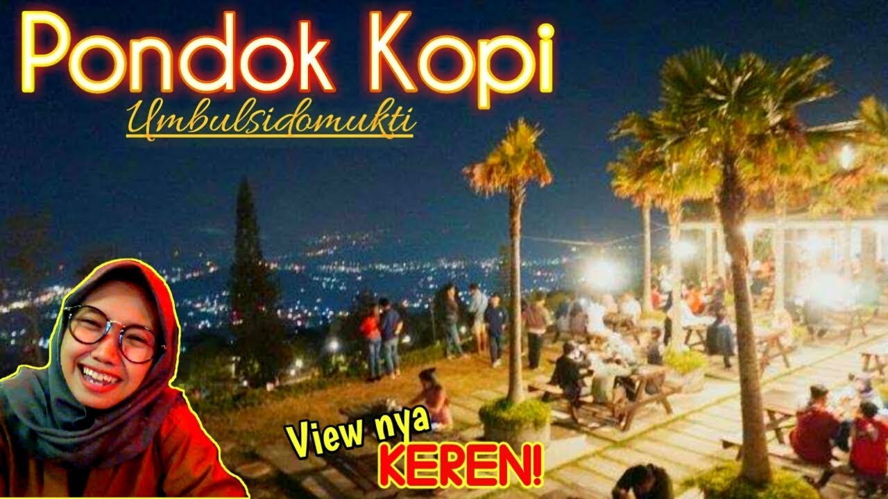 SUASANA PONDOK KOPI UMBUL SIDOMUKTI di MALAM HARI - YouTube