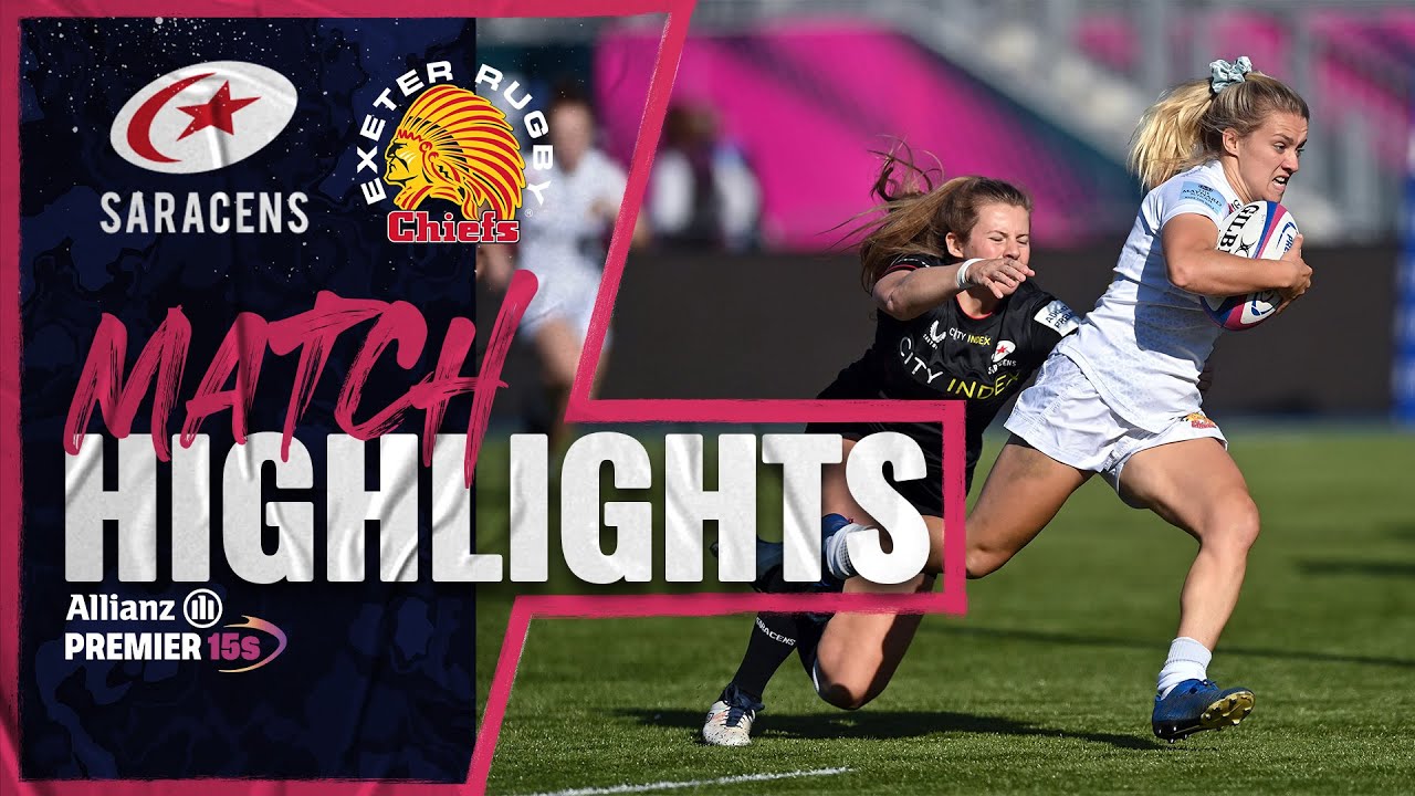 MATCH HIGHLIGHTS Saracens Women v Exeter Chiefs Women