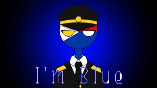 [Countryhumans]I'm Blue meme Resimi