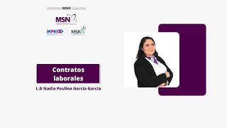 Contratos laborales. by Corporativo MSN Consultores 207 views 9 months ago 14 minutes, 10 seconds