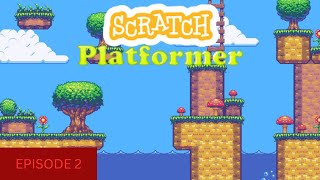 How to create a Platformer in Scratch - EPISODE 2 by Tek Coder 114 views 8 months ago 10 minutes, 41 seconds