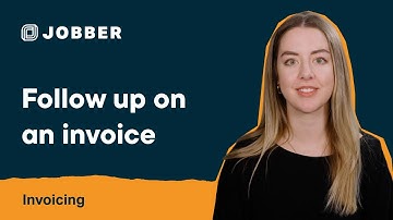 Follow Up on an Invoice | Invoicing