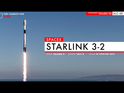 LAUNCH NOW! SpaceX Starlink 3-2