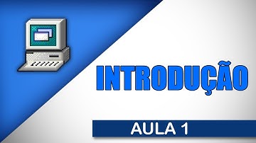 Visualg Aula 1 - Introdução