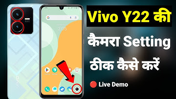 vivo y22 ki camera setting thik kaise kare || vivo y22 camera setting | vivo camera settings