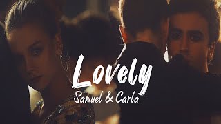 Lovely || Samuel & Carla [S3]