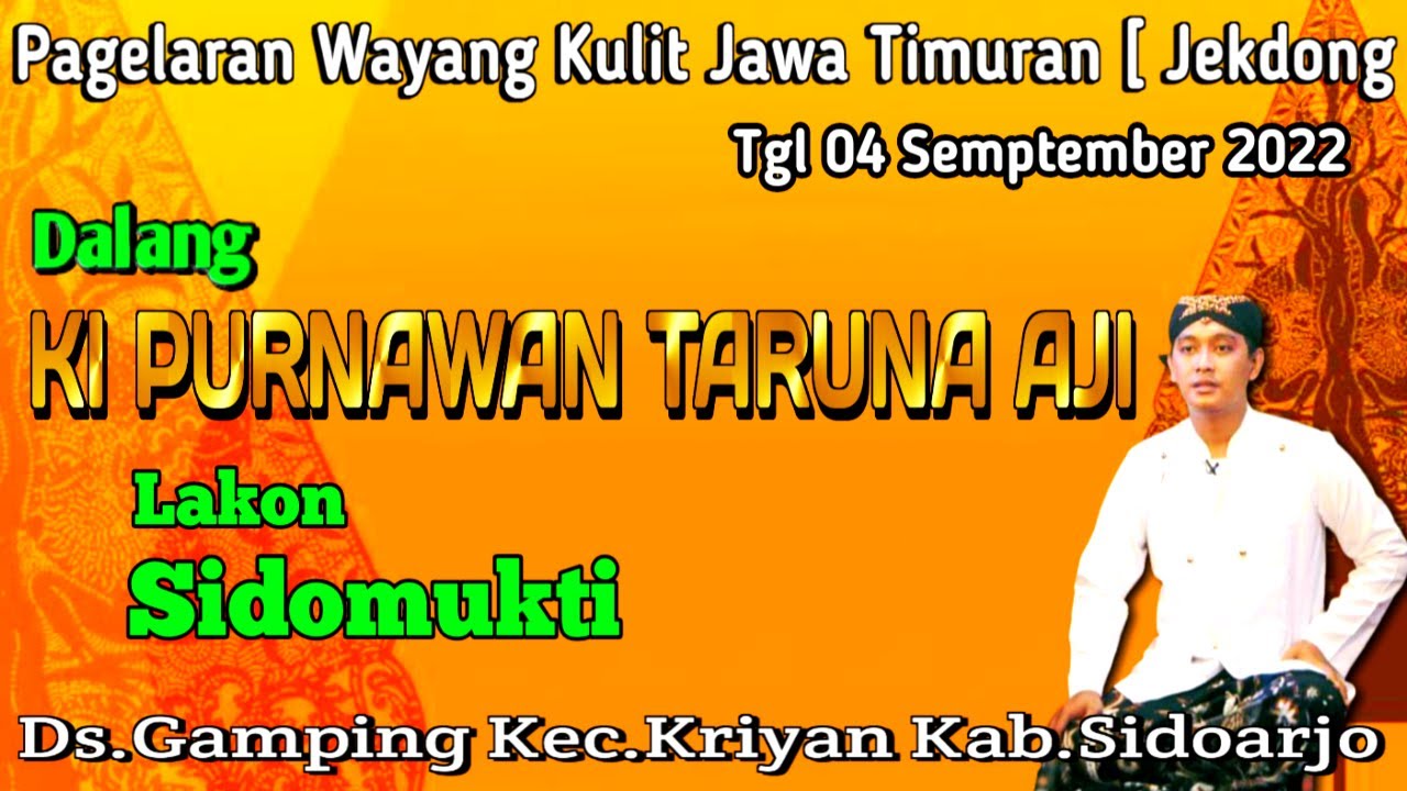 LIVE STREAMING WAYANG KULIT JAWA TIMURAN DALANG \\ KI PURNAWAN TARUNA AJI LAKON SIDOMUKTI //
