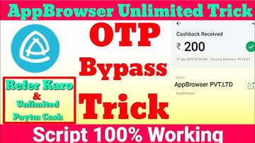AppBrowser Unlimited Script 💥 AppBrowser Unlimited Refer And Earn Trick
