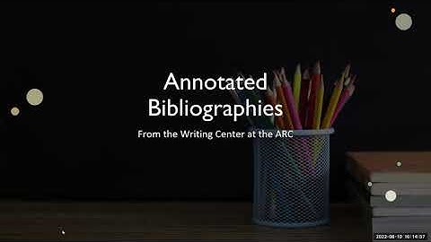 Annotated Bibliography Workshop