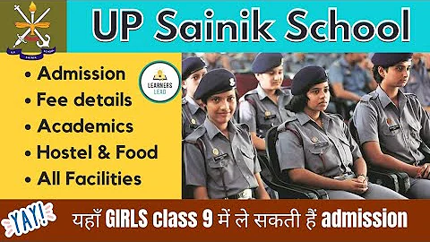 UP Sainik School की पूरी जानकारी | Sainik School Lucknow 🤩 Sainik School girls admission