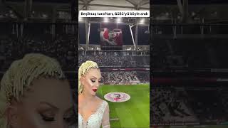 Beşiktaş Taraftarı Güllüyü Andı #güllü #beşiktaş #besiktas #shorts #short #keşfet #keşfetedüş #müzik