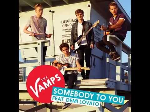 somebody to you the vamps скачать