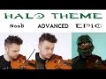 5 Levels of Halo Theme: Noob to Epic