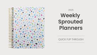 Quick Flip Through of the Weekly Sprouted Planner | 2025 Sprouted Planner