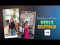 Shakira Vs Patola Reels Editing | Jatti's Hips Don't Lie Song Reels Editing In Vn | Vn Video Editing