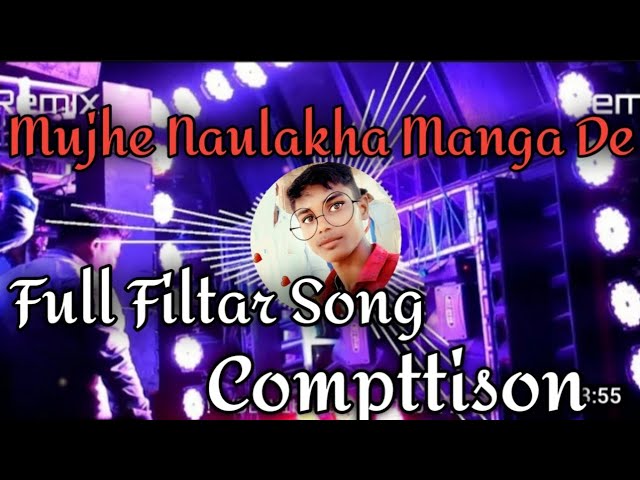 Mujhe Naulakha Manga De (New Mastering Full Competition Filter Mix)MR Dj No1 Pryagraj Dj Gyanchand class=