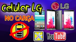 REPARAR CELULAR LG?, PRESENTA FALLA EN LA CARGA DE VOLTAJE⚡