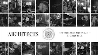 Architects - 'Animals (Abbey Road Version)' (Full Album Stream)