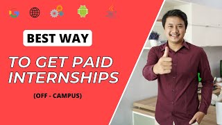 The Best Way To Get Paid Off-campus Internships For Collage Students