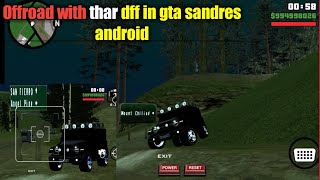 Modified Mahindra Thar 2020 ModPack For Gta San Android/Pc || Dff Only || mount  || Gta Sa Mods 2022