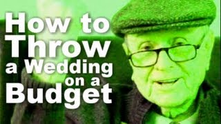 How To Throw A Wedding On A Budget