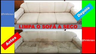 🔴 LIMPAR O SOFÁ SEM ESFORÇO MÁGICO E EFICIENTE A SECO😲