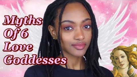 6 Goddesses Of LOVE 🌹 and their Mythology (Freya, Aphrodite & More)