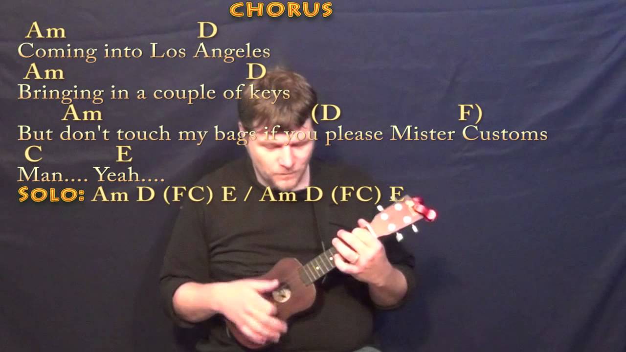Coming into Los Angeles (Arlo Guthrie) Ukulele Cover Lesson with Chords