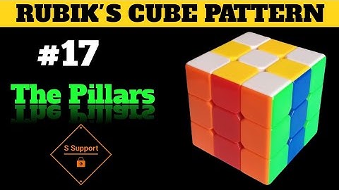 HOW TO MAKE THE PILLARS PATTERN ON A 3x3 RUBIK