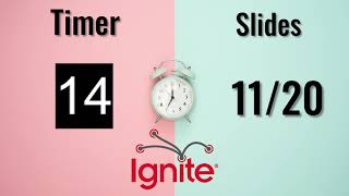 5 minute Ignite Speech Timer