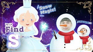 어린이 영어교육ㅣ❄️내 눈사람 병정이 돼라! 😭도와줘 친구들!!ㅣ알파벳과 숨박꼭질ㅣEp.19 Find S