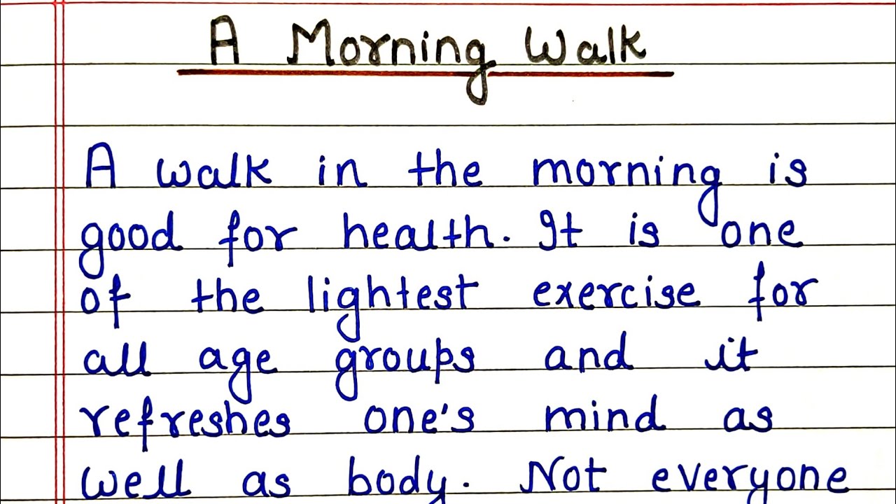 essay morning walk in english