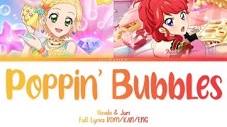 Poppin Bubbles Hinaki & Juri Aikatsu Full Rom/Kan/Eng