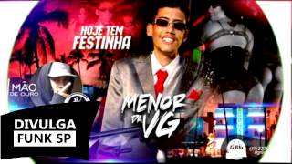 Mc Menor da VG - Hoje Tem Festinha ( Áudio Oficial - DJ R7 )