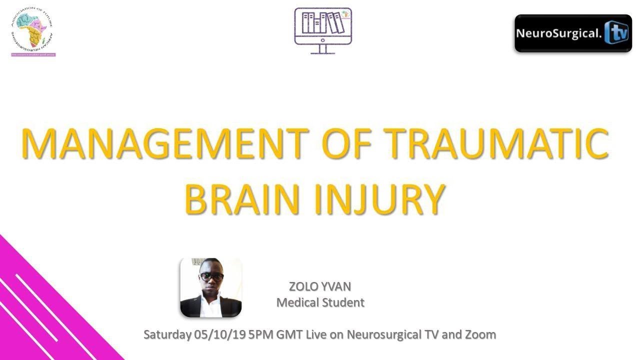 Management of Traumatic Brain Injury