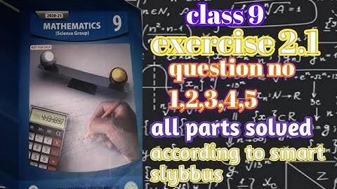 class 9/exercise 2.1/all questions solved/according to smart slybbus
